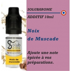 SOLUBAROME - ADDITIF NOIX de MUSCADE - 10 ml