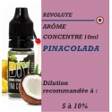 REVOLUTE - ARÔME PINA COLADA - 10 ml