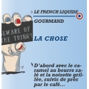 Le French Liquide - LA CHOSE - 10ml