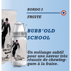 Bordo2 - BUBB'OLD SCHOOL - 10ml