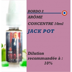 BORDO 2 - ARÔME JACK POT- 10 ml