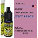 CHILL PILL - ARÔME JUICY PEACH - 10 ml