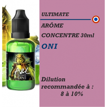 ULTIMATE - ARÔME ONI GREEN - 30 ml ULTIMATE - ARÔME ONI GREEN - 30 ml