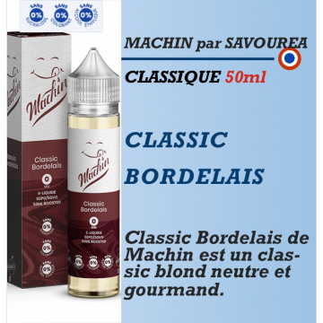 Machin - CLASSIC BORDELAIS - 50ml