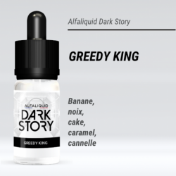 Dark Story - GREEDY KING - 10ml - FS
