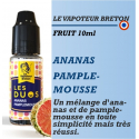 Le Vapoteur Breton - Les Duos - ANANAS PAMPLEMOUSSE - 10ml
