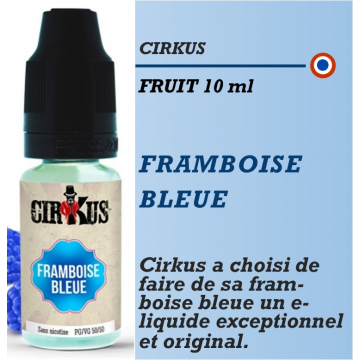 Cirkus - FRAMBOISE BLEUE - 10ml Cirkus - FRAMBOISE BLEUE - 10ml