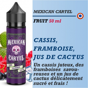 Mexican Cartel - CASSIS FRAMBOISE CACTUS - 50ml Mexican Cartel - CASSIS FRAMBOISE CACTUS - 50ml