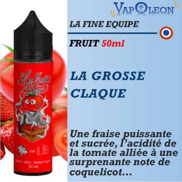 La Fine Equipe - LA GROSSE CLAQUE - 50ml La Fine Equipe - LA GROSSE CLAQUE - 50ml