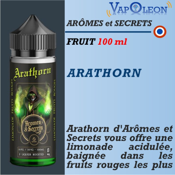 arômes et secrets - ARATHORN - 100 ml arômes et secrets - ARATHORN - 100 ml