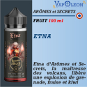 arômes et secrets - ETNA - 100 ml