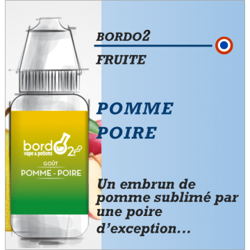 Bordo2 - POMME POIRE - 10ml Bordo2 - POMME POIRE - 10ml