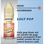 Feevr - LOLY POP - 10ml lot de 3 fioles